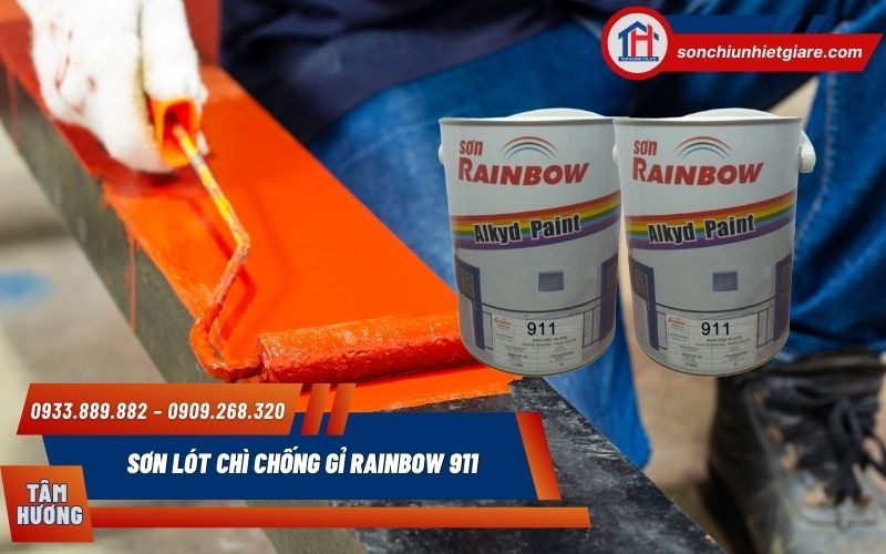 Sơn Lót Chì Chống Gỉ Rainbow 911 bảo vệ bề mặt kim loại khỏi gỉ sét