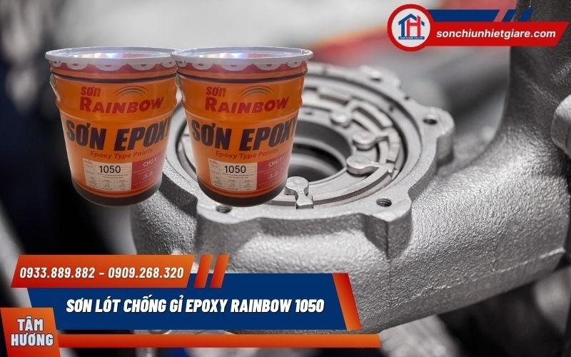 Sơn lót Epoxy Rainbow 1050 bảo vệ bề mặt kim loại và kéo dài tuổi thọ công trình