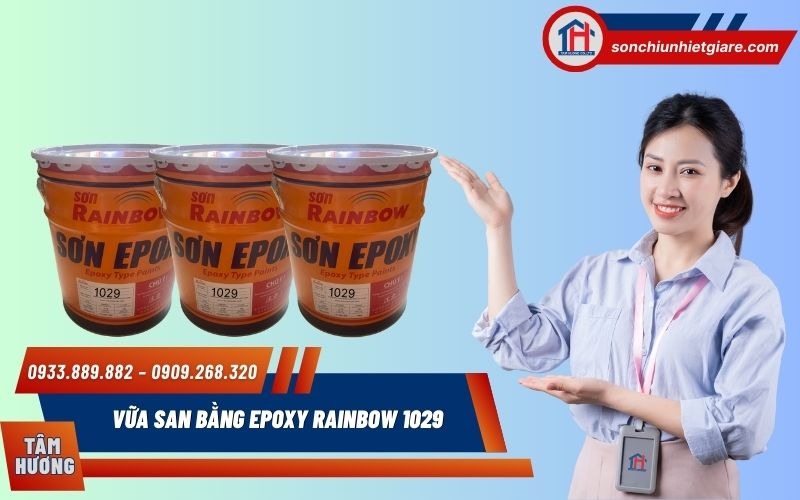 Mua Vữa San Bằng Epoxy Rainbow 1029 chính hãng tại Đại lý Tâm Hương