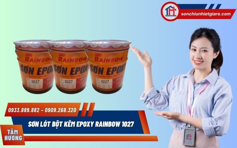 Mua Sơn lót bột kẽm Epoxy Rainbow 1027 chính hãng tại Đại lý Tâm Hương