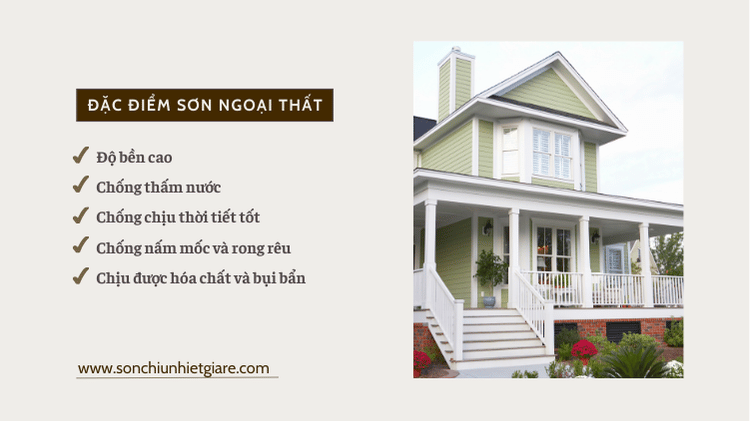 Đặc điểm nổi bật về sơn ngoại thất