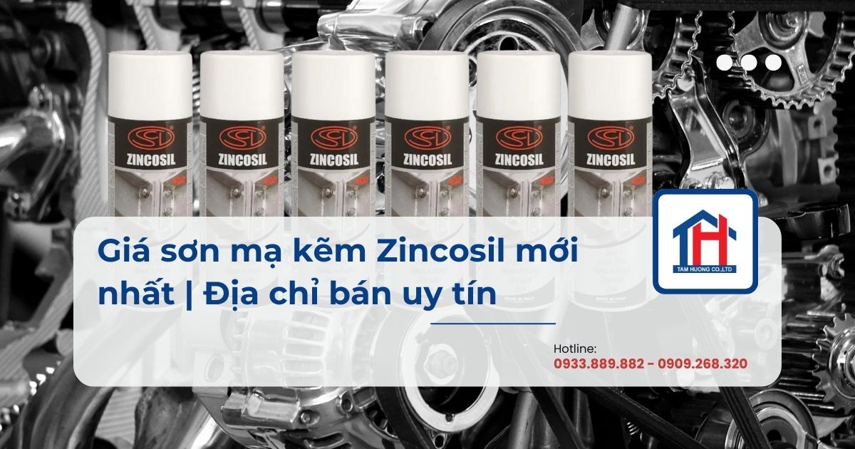 Giá sơn mạ kẽm Zincosil mới nhất | Địa chỉ bán uy tín
