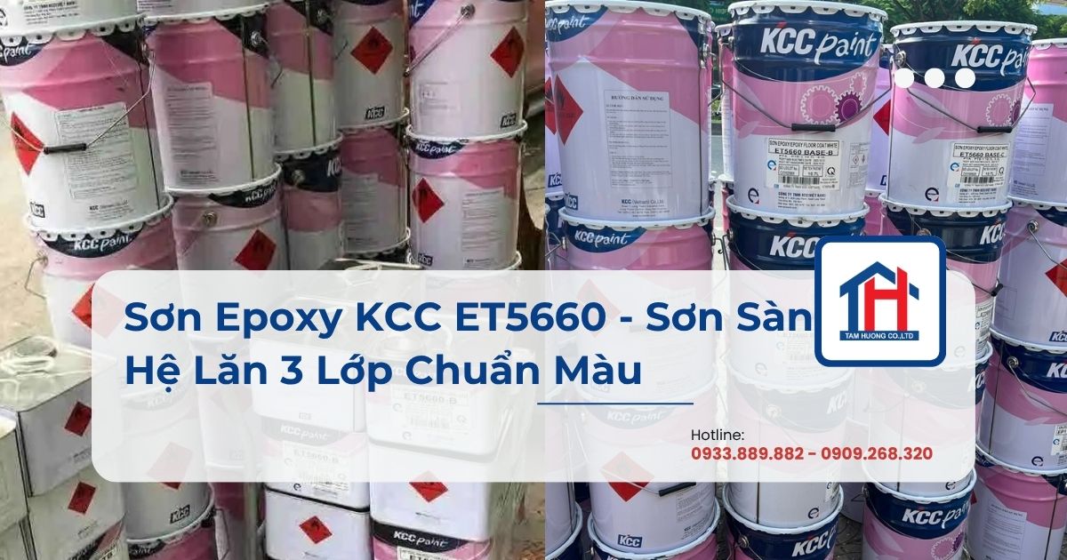Sơn Epoxy KCC ET5660 - Sơn Sàn Hệ Lăn 3 Lớp Chuẩn Màu