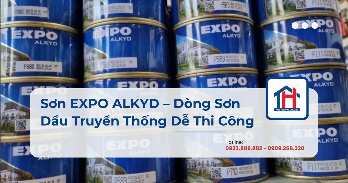 Sơn EXPO ALKYD – Dòng Sơn Dầu Truyền Thống Dễ Thi Công
